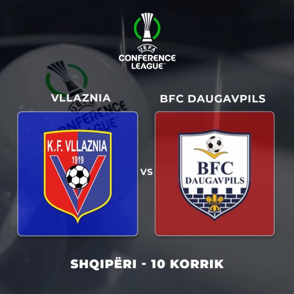Shorti “UEFA Conference League” Vllaznia – BFC Daugavpils
